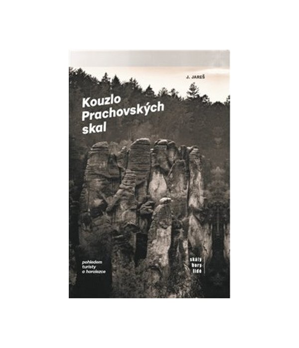 Kouzlo Prachovských skal